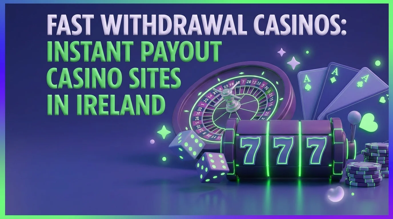 instant withdrawal casino
